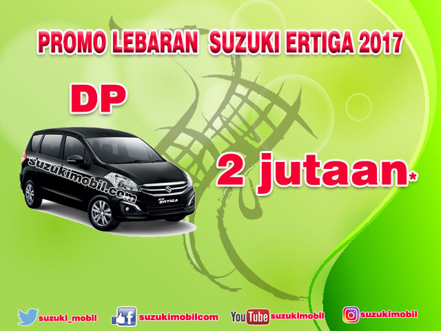 Promo Lebaran Suzuki Ertiga 2017  Promo Suzuki Ertiga 